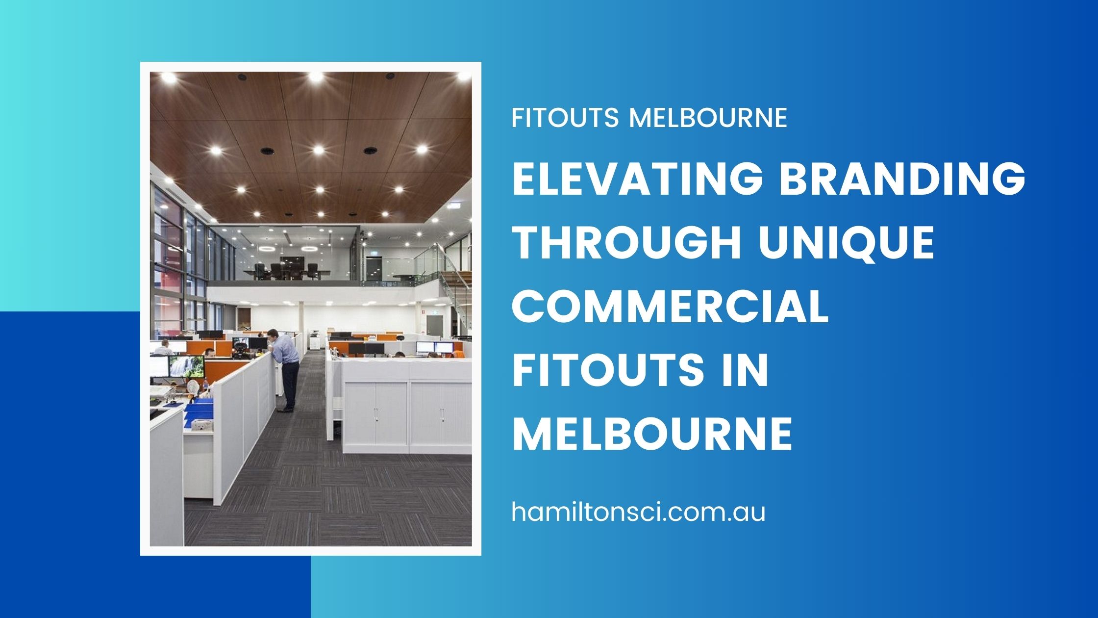 commercial fitouts in Melbourne